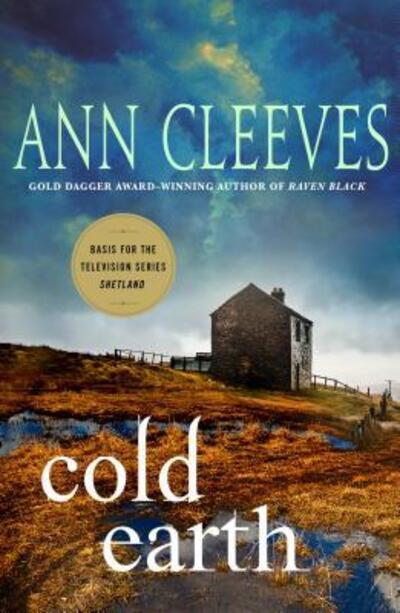 Cover for Ann Cleeves · Cold Earth: A Shetland Mystery - Shetland Island Mysteries (Paperback Book) (2018)