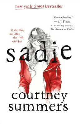 Cover for Courtney Summers · Sadie: A Novel (Paperback Book) (2019)