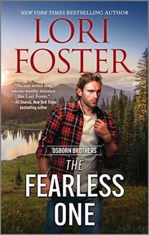 The Fearless One - Lori Foster - Livros - - 9781335517135 - 26 de dezembro de 2023
