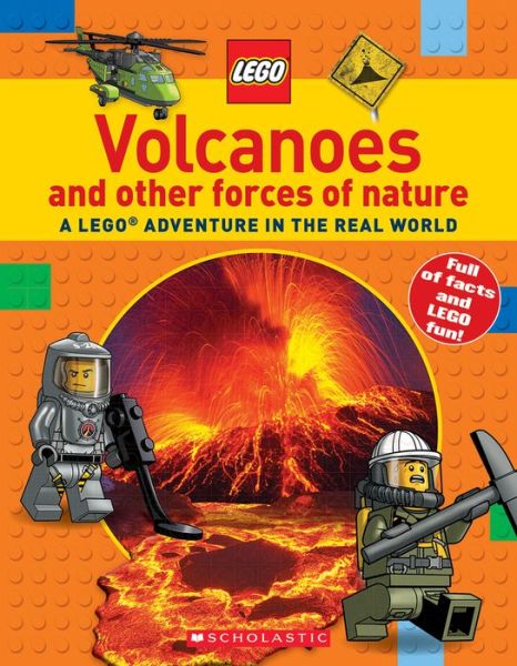 Cover for Penelope Arlon · Volcanoes and other Forces of Nature (LEGO Nonfiction): A LEGO Adventure in the Real World - LEGO Nonfiction (Paperback Book) (2017)