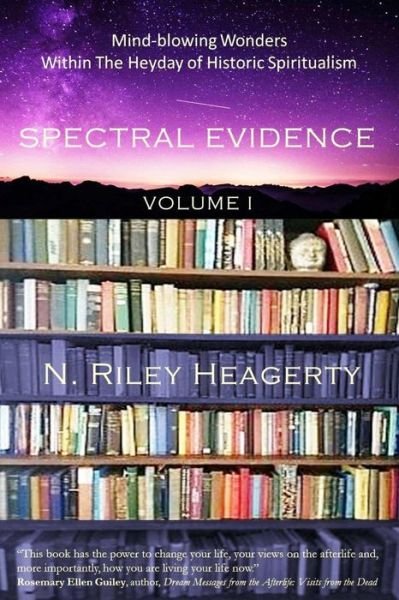 Cover for N Riley Heagerty · Spectral Evidence (Paperback Book) (2018)
