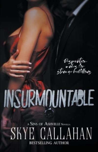 Cover for Skye Callahan · Insurmountable (Paperback Book) (2020)