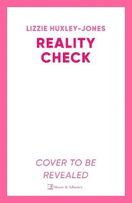 Cover for Lizzie Huxley-Jones · Reality Check (Paperback Book) (2025)