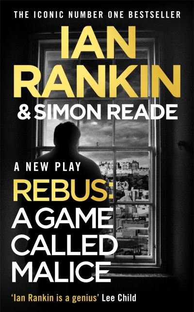 Cover for Ian Rankin · A Game Called Malice: A Rebus Play (Gebundenes Buch) (2023)