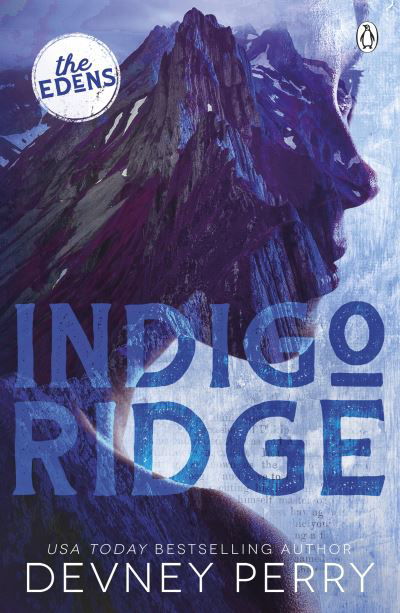 Cover for Devney Perry · Indigo Ridge: (The Edens #1) - The Edens (Paperback Book) (2023)