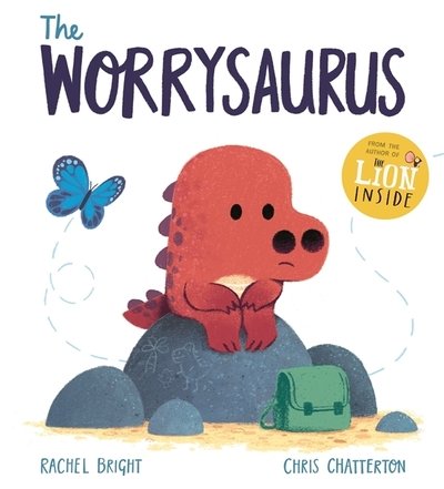Cover for Rachel Bright · The Worrysaurus (Hardcover Book) (2019)
