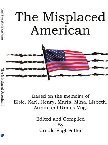 Cover for Ursula Potter · The Misplaced American (Paperback Book) (2003)