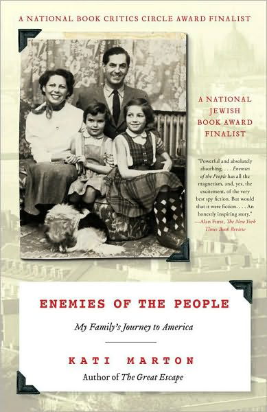 Enemies of the People: My Family's Journey to America - Kati Marton - Bøger - Simon & Schuster - 9781416586135 - 19. oktober 2010