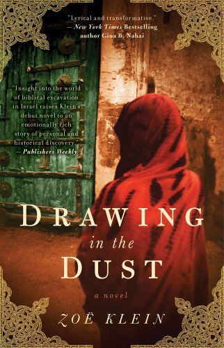 Cover for Zoe Klein · Drawing In the Dust (Paperback Book) (2010)