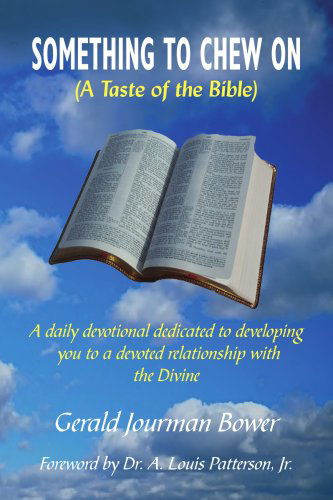 Cover for Gerald Bower · Something to Chew On: (A Taste of the Bible) (Paperback Book) (2004)