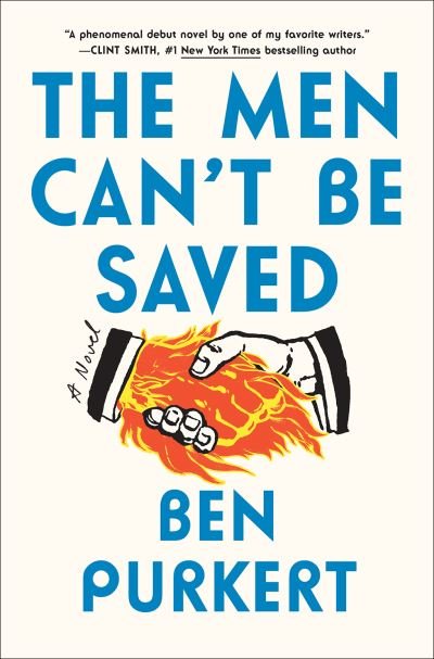 Cover for Ben Purkert · Men Can't Be Saved (Book) (2023)