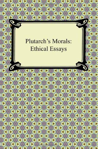 Cover for Arthur Richard Shilleto · Plutarch's Morals: Ethical Essays (Paperback Bog) [Tra edition] (2011)