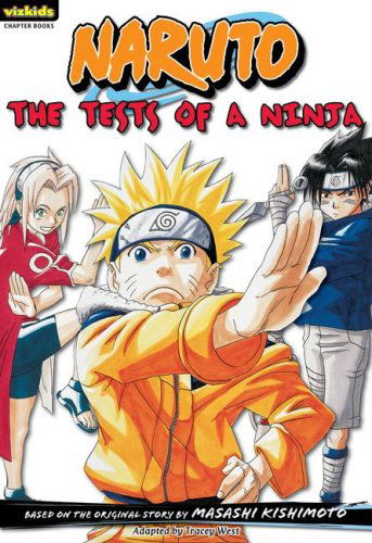 Cover for Tracey West · The Tests of a Ninja (Naruto Chapter Book, Vol. 2) (Paperback Book) [1st edition] (2008)