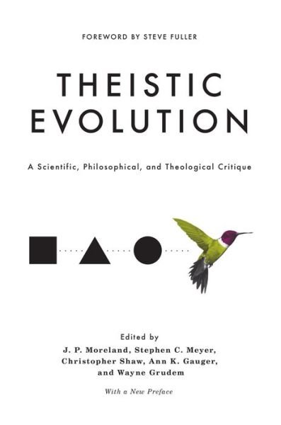 Cover for J. P. Moreland · Theistic Evolution: A Scientific, Philosophical, and Theological Critique (Gebundenes Buch) (2022)