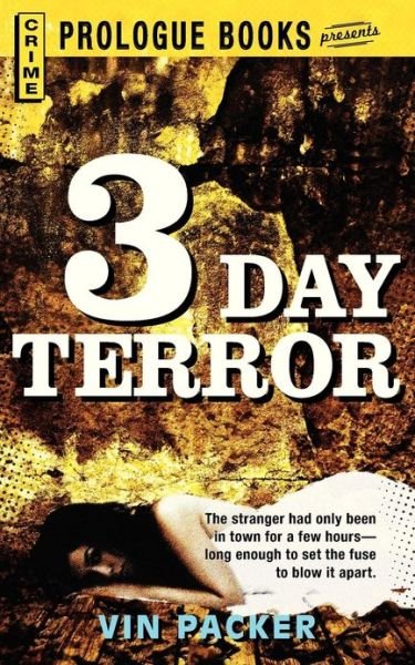 Cover for Vin Packer · 3 Day Terror (Paperback Book) (2013)
