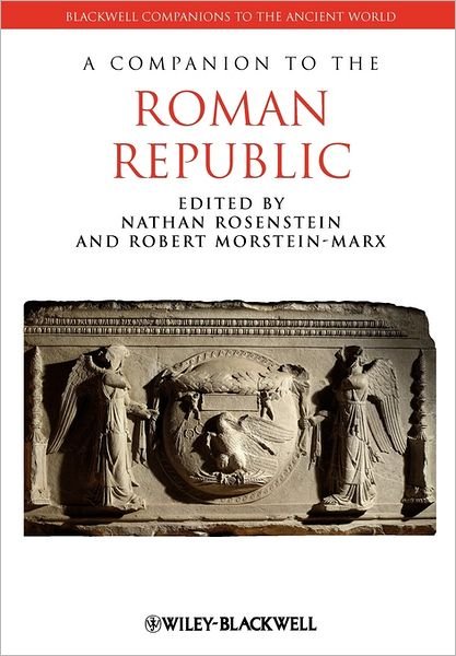 Cover for N Rosenstein · A Companion to the Roman Republic - Blackwell Companions to the Ancient World (Paperback Bog) (2010)