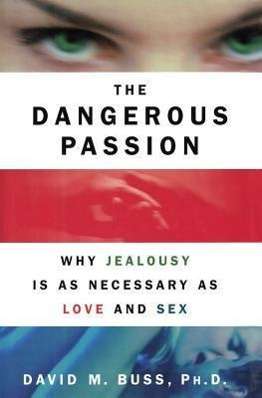 Cover for David M Buss · Dangerous Passion (Taschenbuch) (2011)