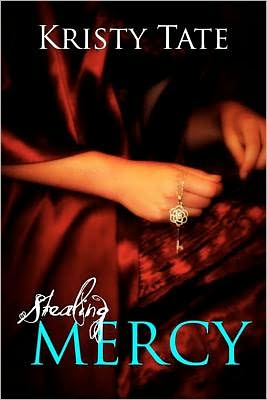 Cover for Kristy Tate · Stealing Mercy (Paperback Book) (2011)