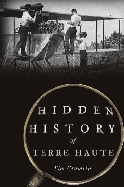 Cover for Tim Crumrin · Hidden History of Terre Haute (Pocketbok) (2020)