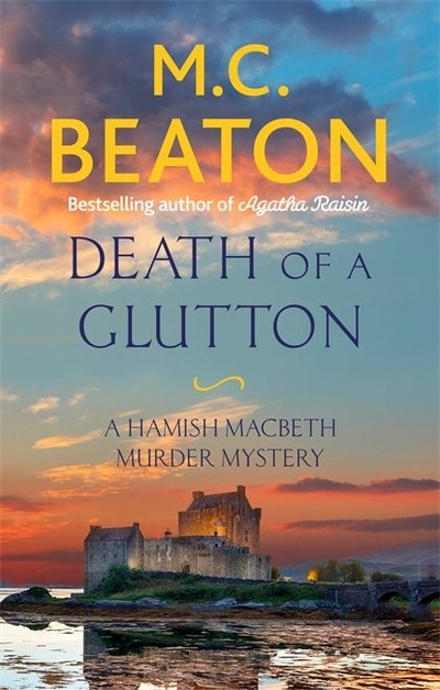 Cover for M. C. Beaton · Death of a Glutton - Hamish Macbeth (Taschenbuch) (2017)