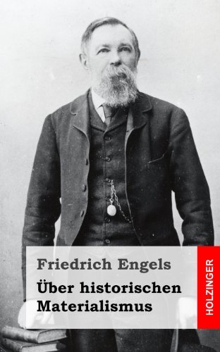 Cover for Friedrich Engels · Über Historischen Materialismus (Taschenbuch) [German edition] (2013)