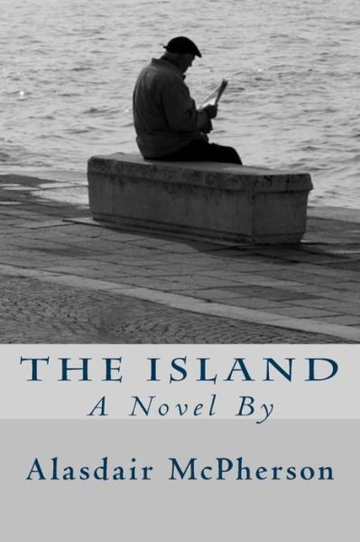 Cover for Alasdair Mcpherson · The Island (Paperback Book) (2013)