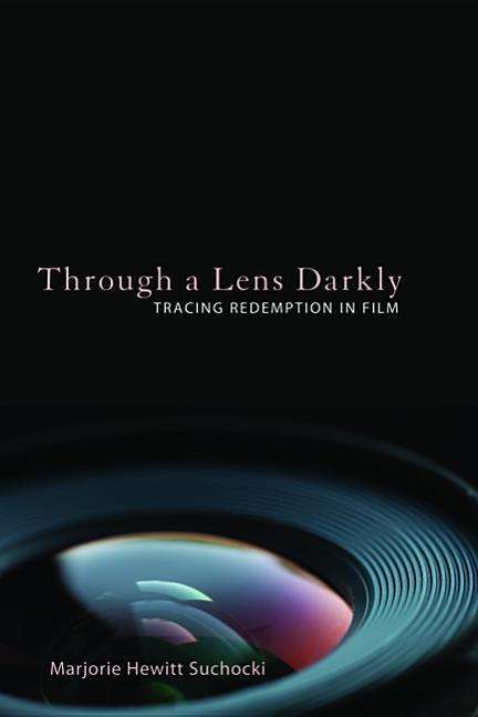 Cover for Marjorie Hewitt Suchocki · Through a Lens Darkly (Taschenbuch) (2015)