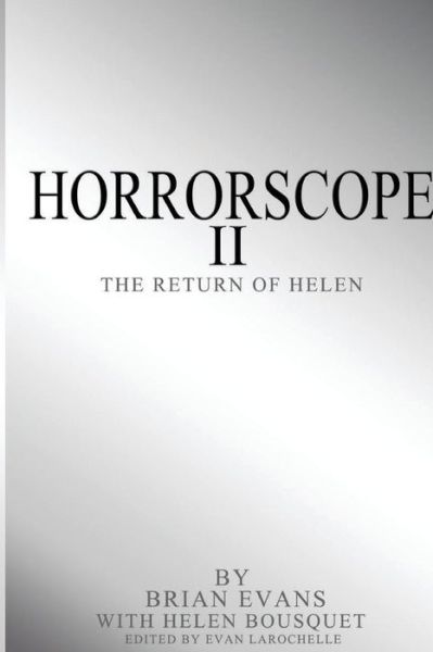 Cover for Brian Evans · Horrorscope Ii: the Return of Helen (Paperback Bog) (2015)