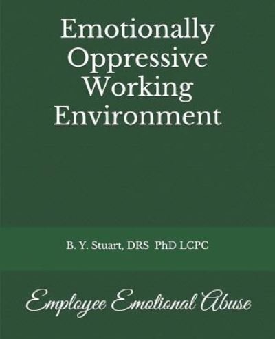 Cover for Lcpc B Y Stuart · Emotionally Oppressive Working Environment (Pocketbok) (2015)