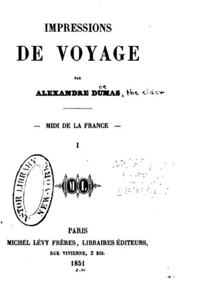 Cover for Alexandre Dumas · Impressions de voyage - Midi de la France, I (Paperback Book) (2015)