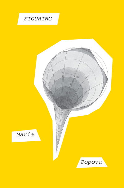 Cover for Maria Popova · Figuring (Hardcover Book) (2019)