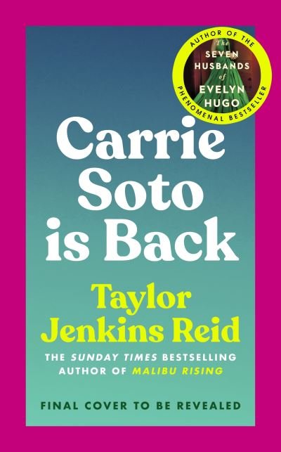 Cover for Taylor Jenkins Reid · Carrie Soto Is Back: From the author of The Seven Husbands of Evelyn Hugo (Paperback Book) (2022)