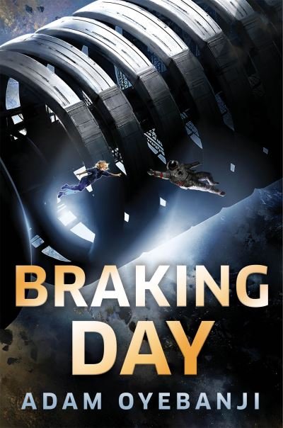 Cover for Adam Oyebanji · Braking Day (Paperback Book) (2023)