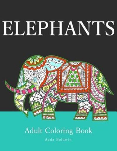 Cover for Aada Baldwin · Elephants (Paperback Book) (2016)