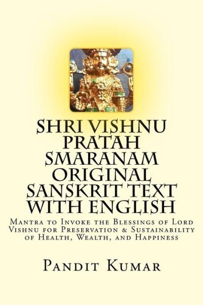Cover for Pandit Kumar · Shri Vishnu Pratah Smaranam Original Sanskrit Text with English (Pocketbok) (2016)