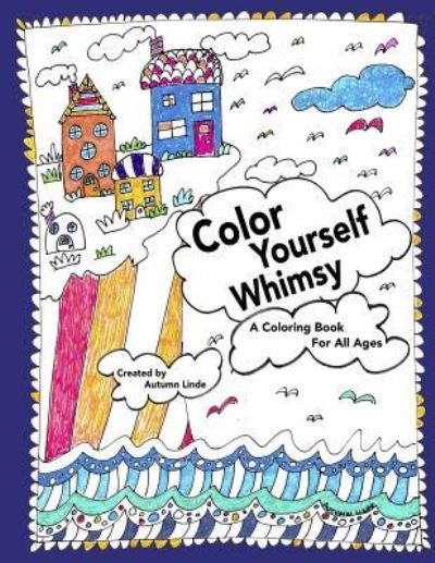 Cover for Autumn Linde · Color Yourself Whimsy (Paperback Book) (2017)