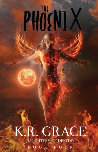 Cover for K R Grace · The Phoenix (Paperback Book) (2017)