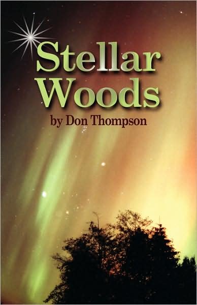 Cover for Don Thompson · Stellar Woods (Paperback Book) (2002)