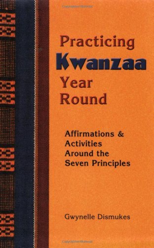 Cover for Gwynelle Dismukes · Practicing Kwanzaa Year Round (Pocketbok) (2000)