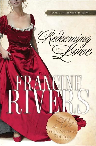 Cover for Francine Rivers · Redeeming Love (Paperback Book) (2005)
