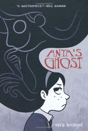 Cover for Vera Brosgol · Anya's Ghost (Hardcover Book) (2011)