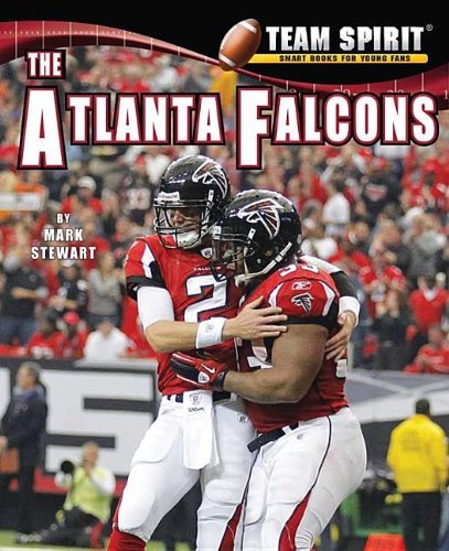 Cover for Mark Stewart · The Atlanta Falcons (Team Spirit (Norwood)) (Innbunden bok) [Rev Upd edition] (2012)