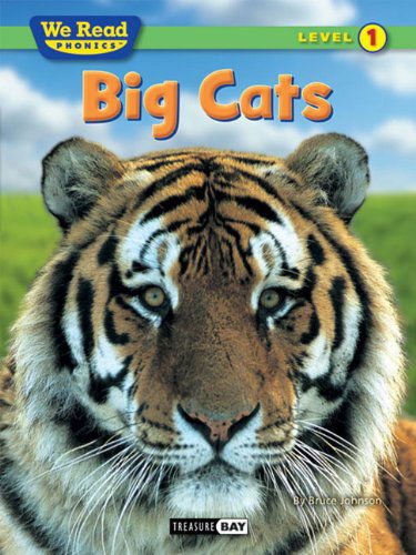 Cover for Bruce Johnson · Big Cats (We Read Phonics - Level 1) (Hardcover Book) (2010)