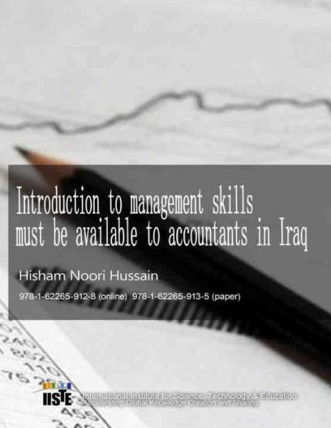 Cover for Hisham Noori Hussain · Introduction to management skills must be available to accountants in Iraq 978-1-62265-913-5 (Paperback Book) (2017)