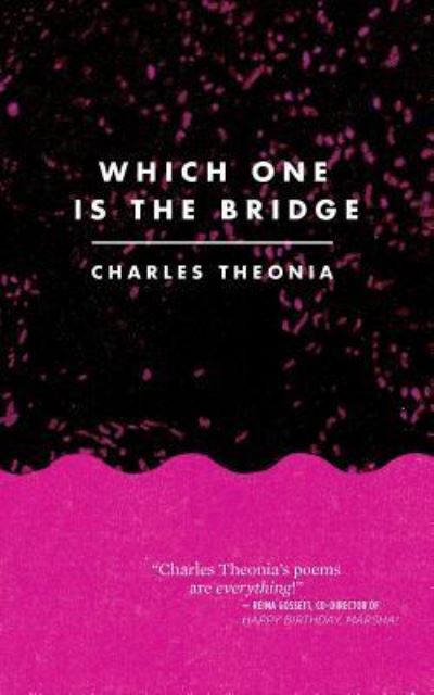 Cover for Charles Theonia · Which One Is The Bridge (Paperback Book) (2015)