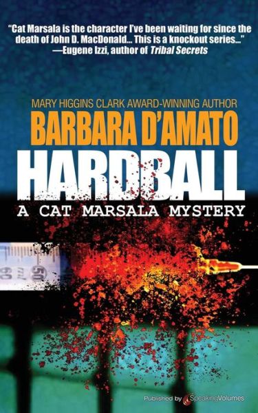 Cover for Barbara D'amato · Hardball (A Cat Marsala Mystery) (Paperback Book) (2014)