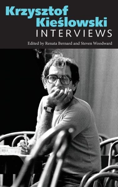 Cover for Krzysztof Kieaslowski · Krzysztof Kieslowski: Interviews - Conversations with Filmmakers (Hardcover) (Hardcover Book) (2016)