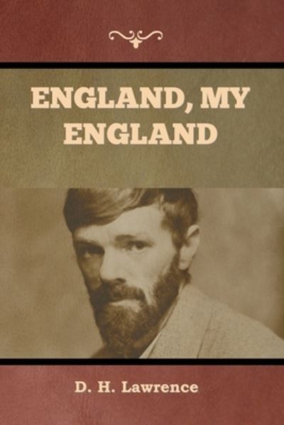 Cover for David Herbert Lawrence · England, My England (Buch) (2022)