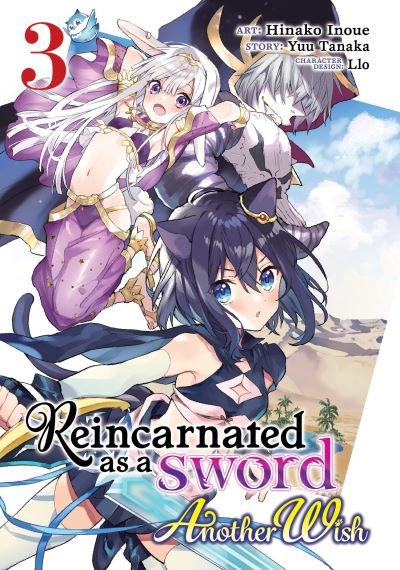 Cover for Yuu Tanaka · Reincarnated as a Sword: Another Wish (Manga) Vol. 3 - Reincarnated as a Sword: Another Wish (Manga) (Pocketbok) (2023)