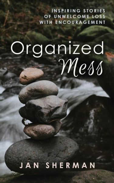 Cover for Jan Sherman · Organized Mess (Paperback Book) (2018)